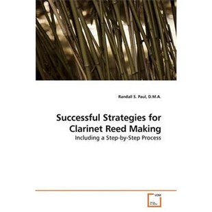 按需印刷Successful Strategies for Clarinet Reed Making[9783639223101]