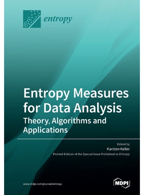 按需印刷不退不换Entropy Measures for Data Analysis[9783039280322]