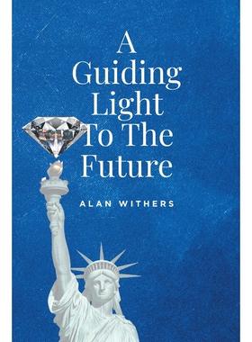 按需印刷不退不换A Guiding Light To The Future[9781639854035]