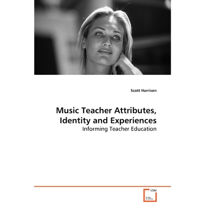 按需印刷不退不换Music Teacher Attributes, Identity and Experiences[9783639069877]