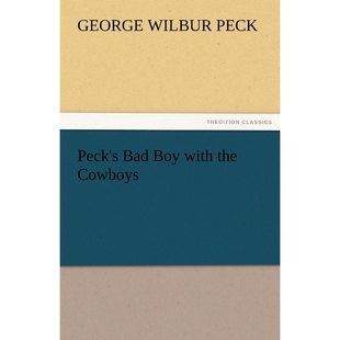 Boy with the 按需印刷Peck 9783842461208 Bad Cowboys