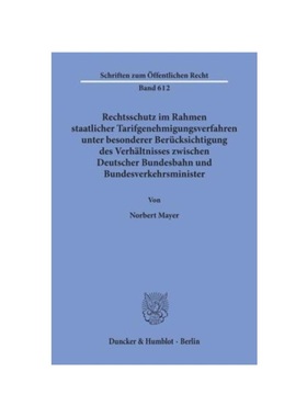 预订【德语】Rechtsschutz im Rahmen staatlicher Tarifgenehmigungsverfahren,:unter besonderer Berücksichtigung des Verh?l