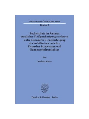 预订【德语】Rechtsschutz im Rahmen staatlicher Tarifgenehmigungsverfahren,:unter besonderer Berücksichtigung des Verh?l