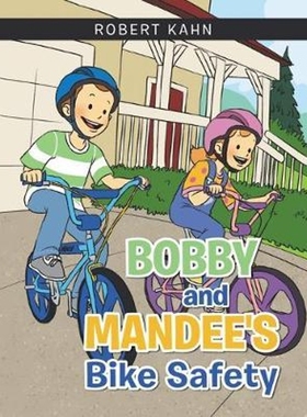 按需印刷Bobby and Mandee's Bike Safety[9781796098778]