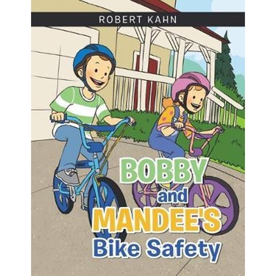 按需印刷Bobby and Mandee's Bike Safety[9781796098778]