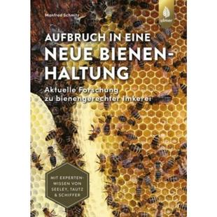 Bienenhaltung bienengerechter Aufbruch Forschung Aktuelle neue eine 德语 预订