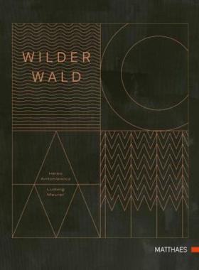 预订【德语】 Wilder Wald:Das Kochbuch