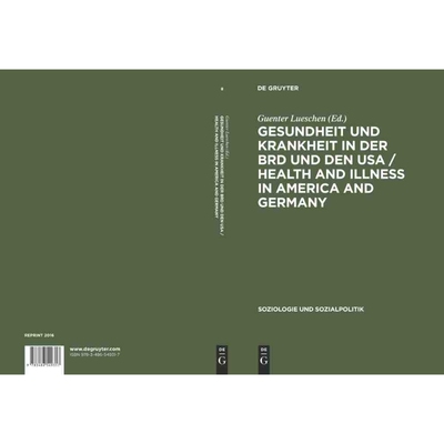 按需印刷不退不换DGYT Gesundheit und Krankheit in der BRD und den USA   Health and illness in America and Germany[9783486