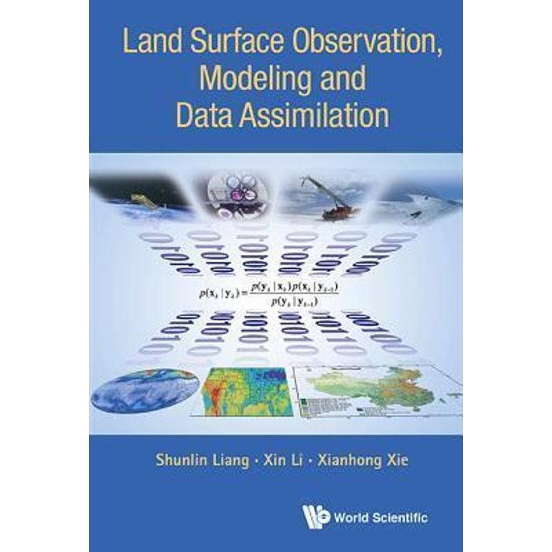 按需印刷Land Surface Observation, Modeling and Data Assimilation[9789814472609]