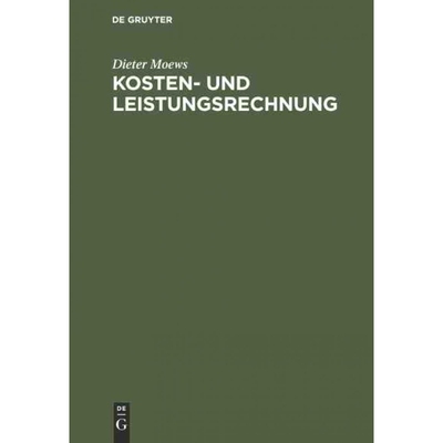 按需印刷不退不换DEG Kosten  und Leistungsrechnung[9783486239393]