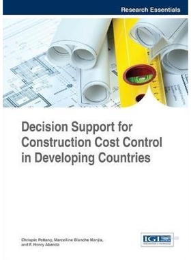 按需印刷不退不换Decision Support for Construction Cost Control in Developing Countries[9781466698734]