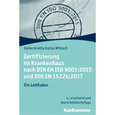 预订【德语】Zertifizierung im Krankenhaus nach DIN EN ISO 9001:2015 und DIN EN 15224:2[9783170346154]