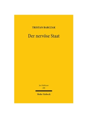 预订【德语】Der nerv?se Staat:Ausnahmezustand und Resilienz des Rechts in der Sicherheitsgesellschaft. Habilitationsschr