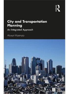 按需印刷不退不换City and Transportation Planning:An Integrated Approach[9780367636012]