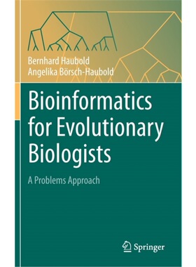 预订不退不换Bioinformatics for Evolutionary Biologists