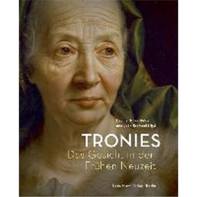 预订【德语】 Tronies:Das Gesicht in der Frühen Neuzeit