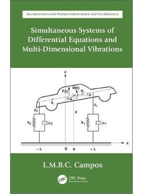 按需印刷不退不换图书Simultaneous Systems of Differential Equations and Multi-Dimensional Vibrations[9780367137212]