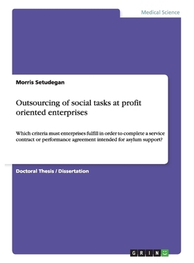 按需印刷Outsourcing of social tasks at profit oriented enterprises[9783656020509]