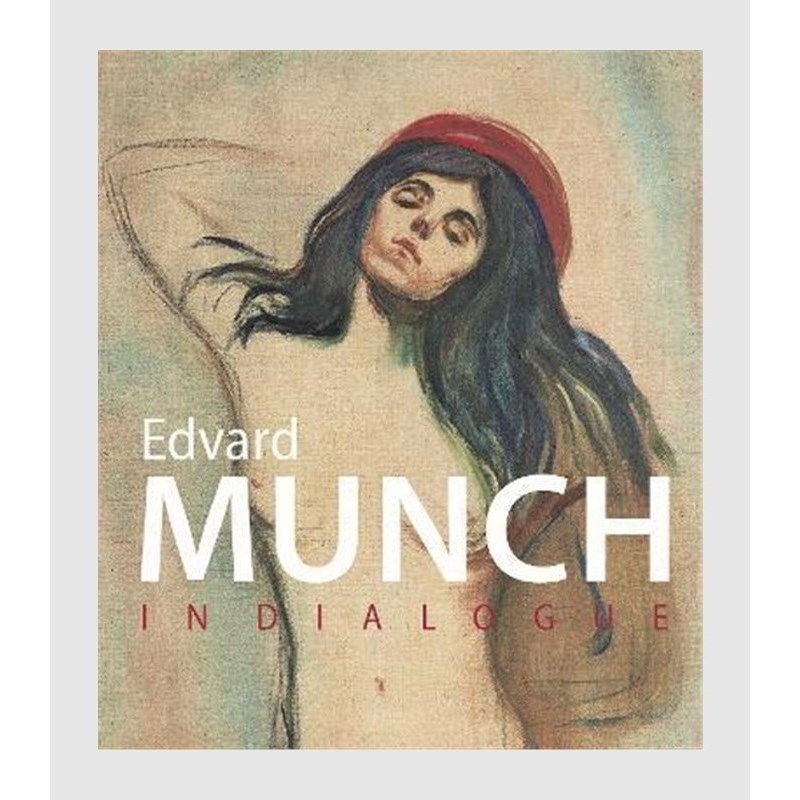Munch in Dialogue
