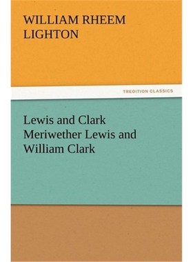 按需印刷Lewis and Clark Meriwether Lewis and William Clark[9783847213994]