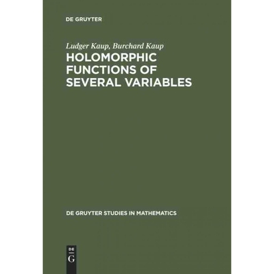 按需印刷DEG Holomorphic Functions of Several Variables[9783110041507]