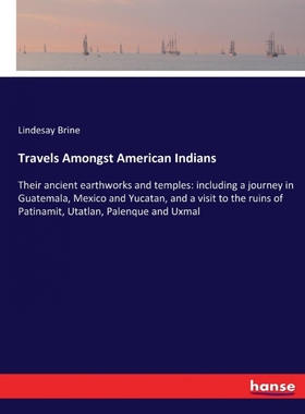 按需印刷Travels Amongst American Indians[9783744754521]
