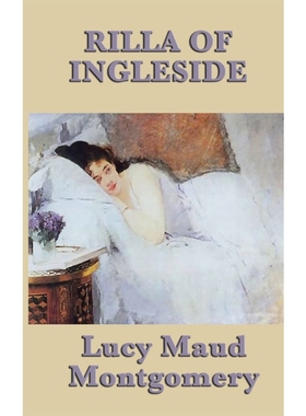 按需印刷Rilla of Ingleside[9781515432272]