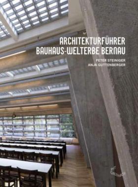 预订【德语】 Architekturführer Bauhaus-Welterbe Bernau: