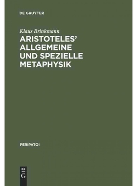 按需印刷DEG Aristoteles  Allgemeine Und Spezielle Metaphysik[9783110075786]