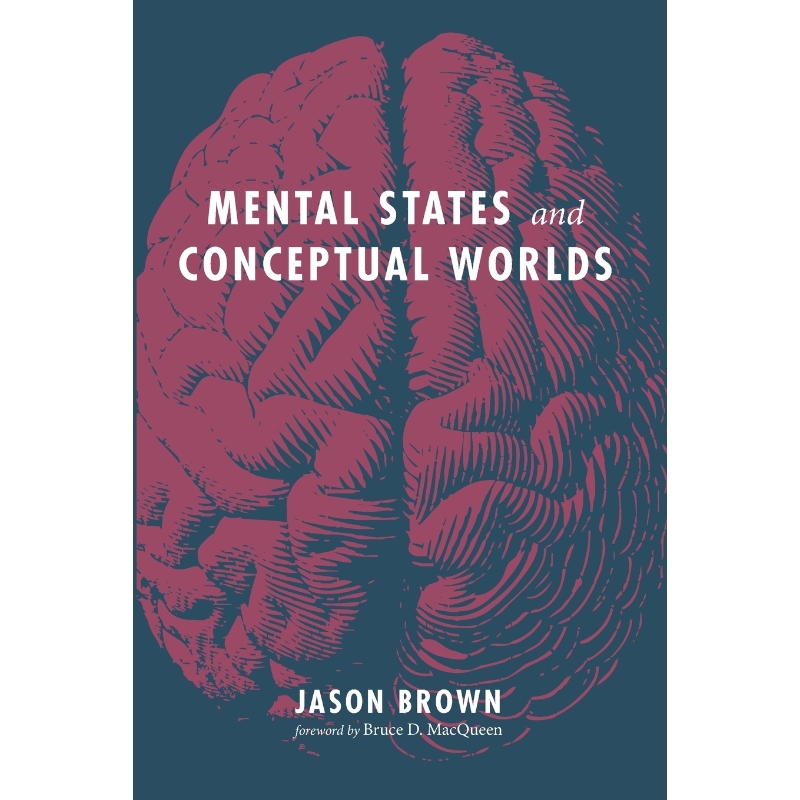 按需印刷Mental States and Conceptual Worlds[9781532678042]