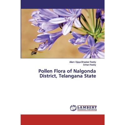 按需印刷Pollen Flora of Nalgonda District, Telangana State[9786202530163]