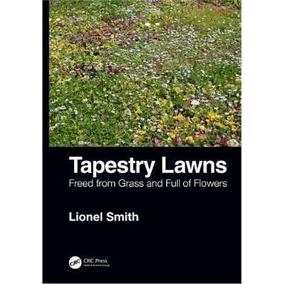 按需印刷不退不换Tapestry Lawns:Freed from Grass and Full of Flowers[9780367207472]