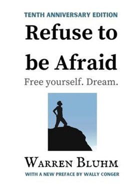 按需印刷Refuse to be Afraid:Tenth Anniversary Edition[9781087889405]