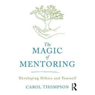 Mentoring Developing Others Yourself 预订The and Magic