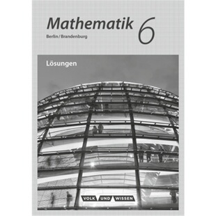 预订不退不换德语 Mathematik - Grundschule Berlin/Brandenburg - 6. Schuljahr[9783060085118]