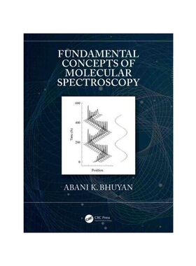 按需印刷不退不换TF Fundamental Concepts of Molecular Spectroscopy[9781032274959]