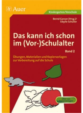 预订【德语】Das kann ich schon im (Vor-)Schulalter. Bd.2[9783403061403]