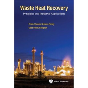 Heat Industrial Recovery And Applications Principles 预订Waste