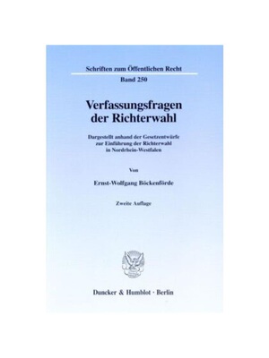 预订【德语】Verfassungsfragen der Richterwahl.:Dargestellt anhand der Gesetzentwürfe zur Einführung der Richterwahl in