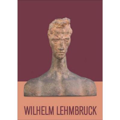 预订不退不换德语 Wilhelm Lehmbruck 1881-1919:Leben Werk Zeit