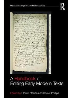 按需印刷不退不换A Handbook of Editing Early Modern Texts[9781472474780]