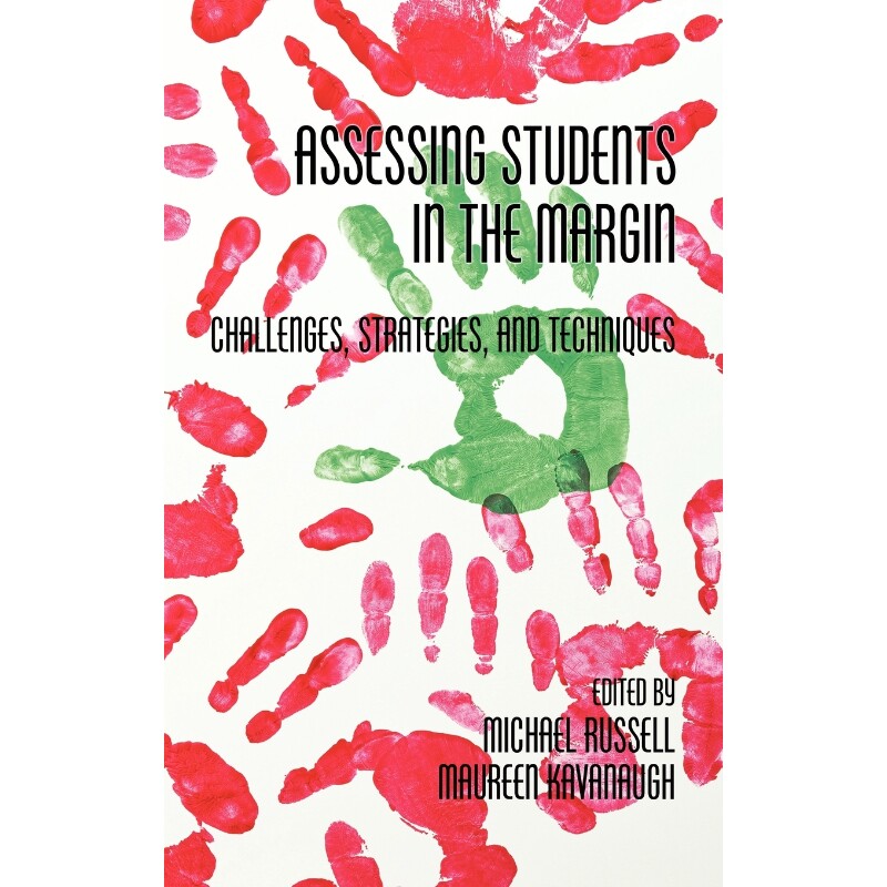 按需印刷不退不换Assessing Students in the Margins[9781617353154]