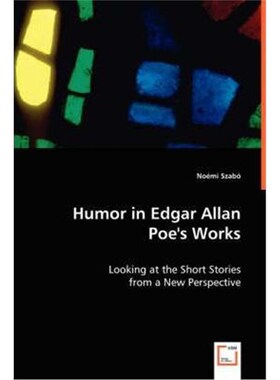 按需印刷不退不换Humour in Edgar Allan Poe's Works[9783836451468]
