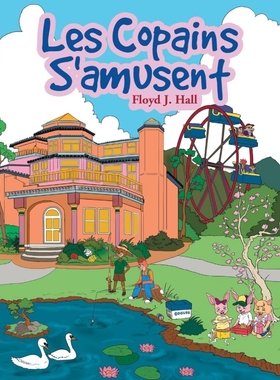 按需印刷Les Copains S'amusent[9781456811129]