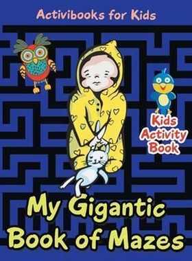 按需印刷不退不换My Gigantic Book of Mazes[9781683215578]