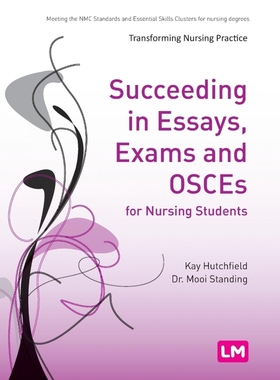 按需印刷Succeeding in Essays, Exams and OSCEs for Nursing Students[9780857258274]