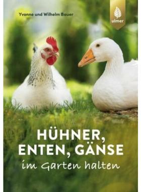 预订【德语】 Hühner, Enten, Gänse im Garten halten:Extra: Vergesellschaftung und Senti