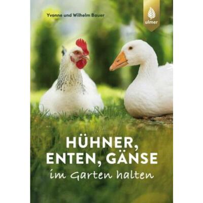 预订【德语】 Hühner, Enten, Gänse im Garten halten:Extra: Vergesellschaftung und Senti