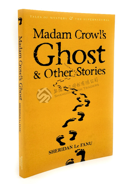 英文原版 Madam Crowl's Ghost & Other Stories (Tales of Mystery & The Supernatural) 进口英语书籍 【上海外文书店】