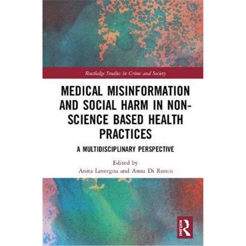 【按需印刷】 medical misinformation and social harm in non-s